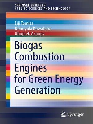 cover image of Biogas Combustion Engines for Green Energy Generation